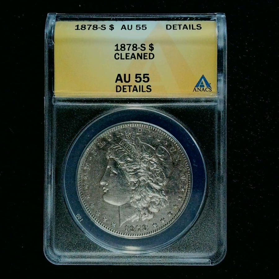 Morgan Dollar 1878-S AU 55 details ANACS graded - front